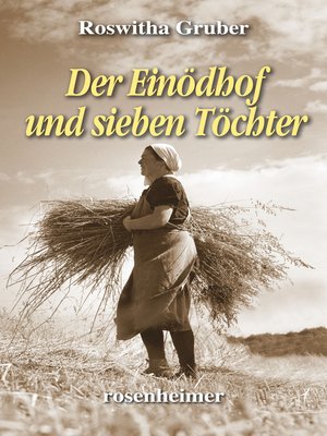 cover image of Der Einödhof und sieben Töchter